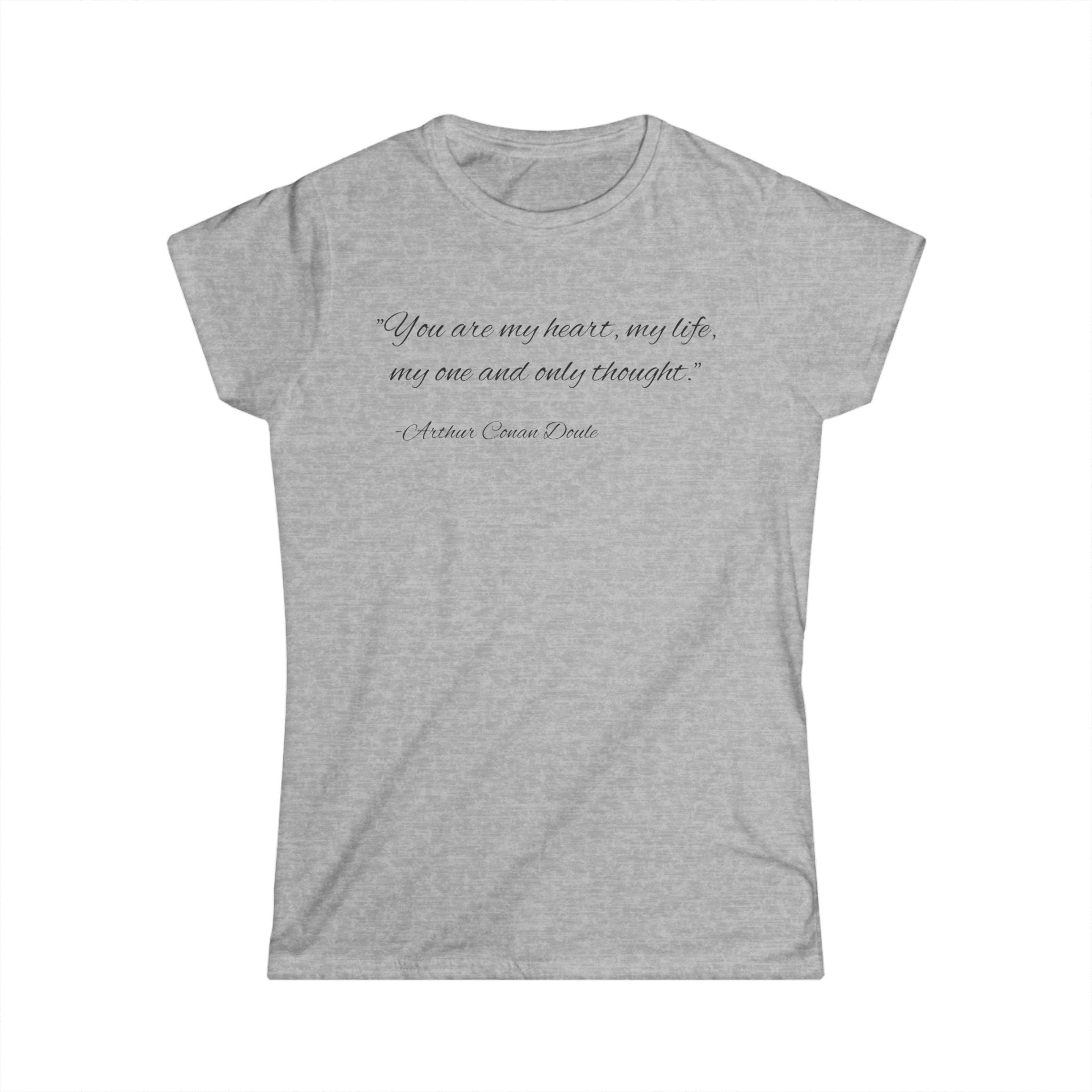Custom Quote Softstyle Shirt for Her