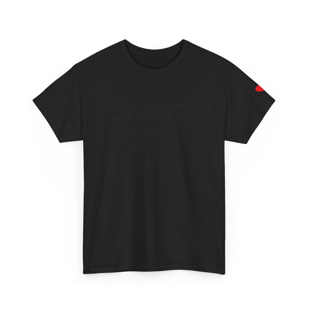 Custom Quote Unisex T-Shirt