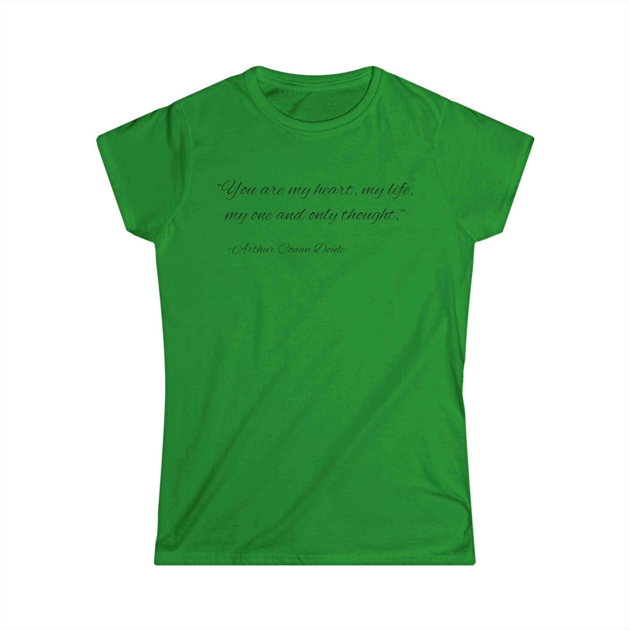 Custom Quote Softstyle Shirt for Her